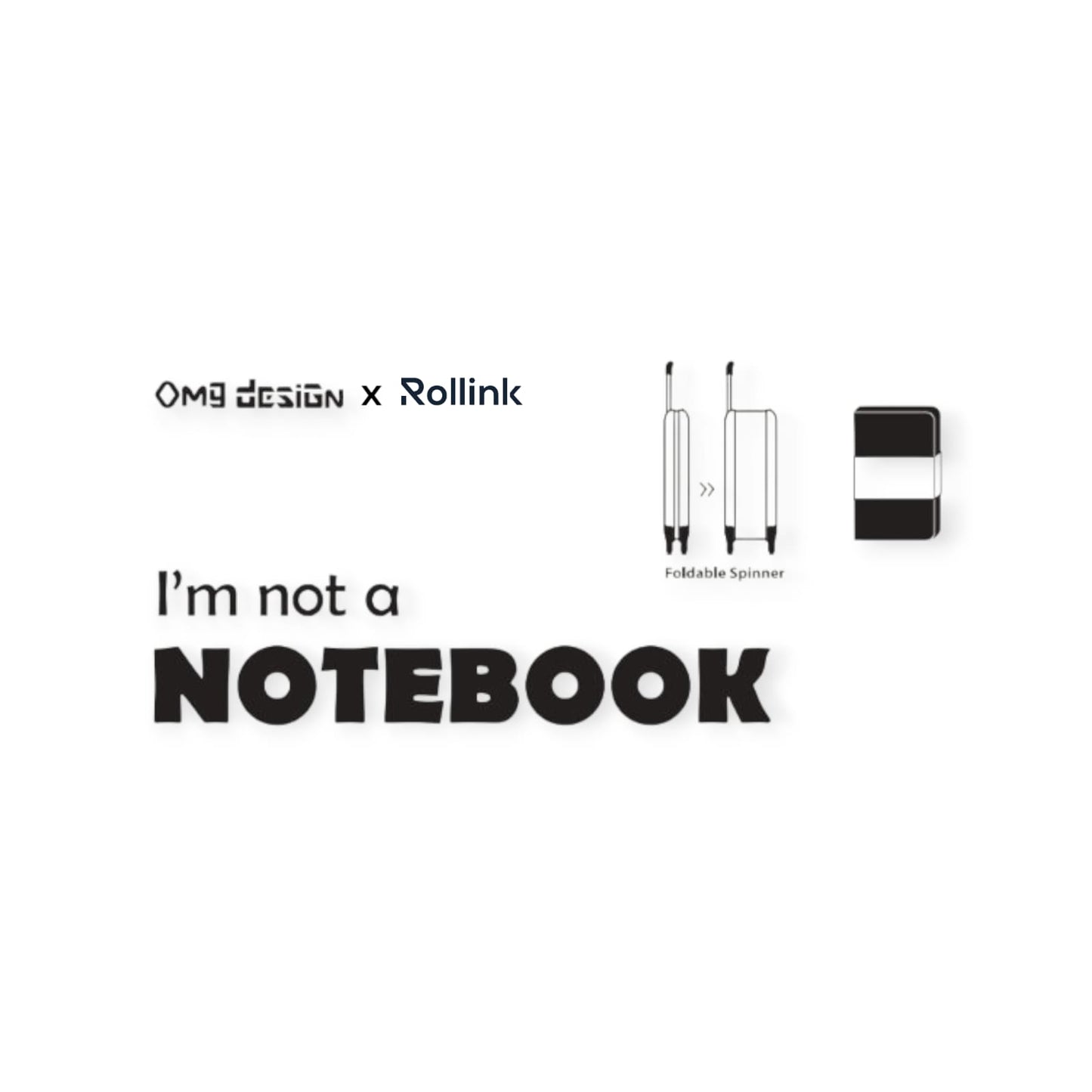 "OMG Design" x "Rollink" I'm not a NOTEBOOK - Foldable Suitcase 【21inch CARRY-ON Size】